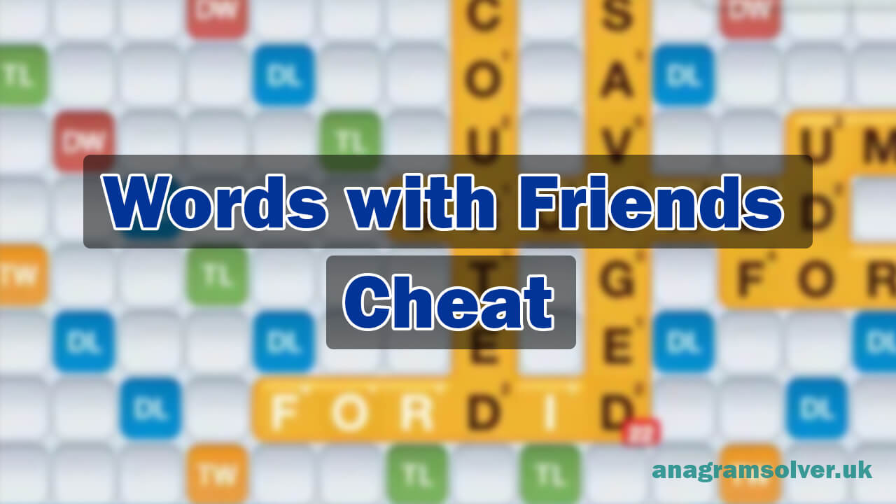 Words with Friends Cheat Online